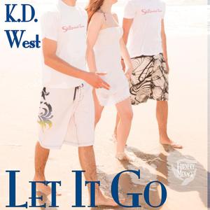Let It Go by K.D.West