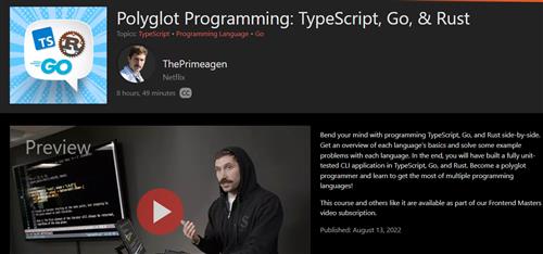 Frontend Master - Polyglot Programming TypeScript, Go, & Rust