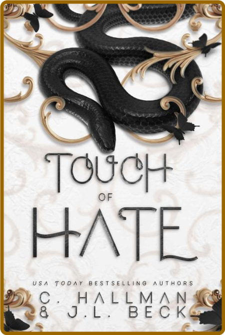 Touch of Hate   A Dark Romance - C  Hallman