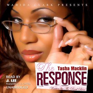 Response (Wahida Clark Presents), The The Letter, Book 2 by Tasha Macklin