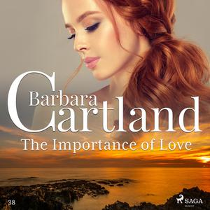 The Importance of Love (Barbara Cartland's Pink Collection 38) by Barbara Cartland