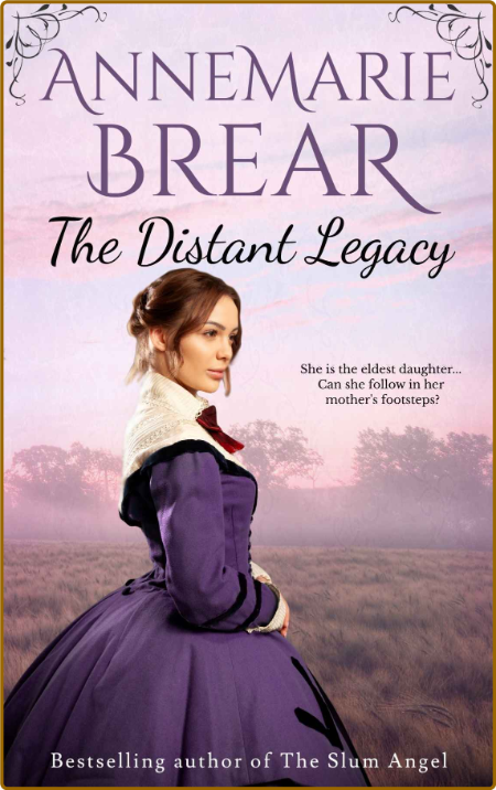 The Distant Legacy The Distant - AnneMarie Brear  19d18562aca4830ed17ba4c28c0b528a