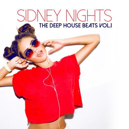 Sidney Nights - The Deep House Beats Vol. 1 (2023)