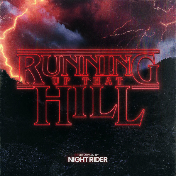 Night Rider - Running up That Hill (Kate Bush cover) (Single) (2022)