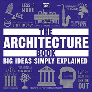 The Architecture Book Big Ideas Simply Explained [Audiobook]