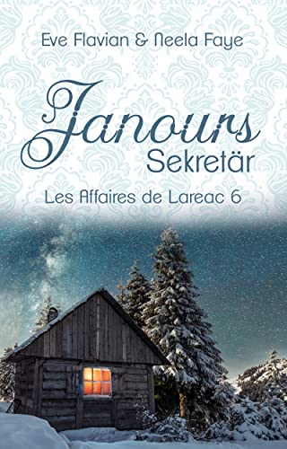 Cover: Faye, Neela  -  Janours Sekretär (Les Affaires de Lareac 6)