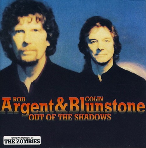 Rod Argent & Colin Blunstone - Out Of The Shadows 2001