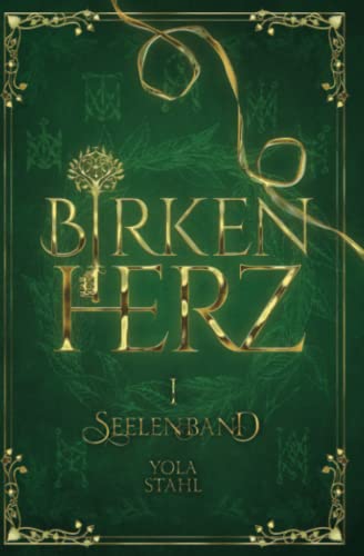 Cover: Yola Stahl  -  Birkenherz I: Seelenband