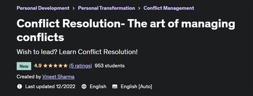 Conflict Resolution- The art of managing conflicts
