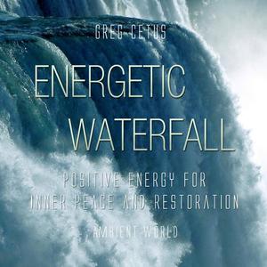 Energetic Waterfall by Greg Cetus