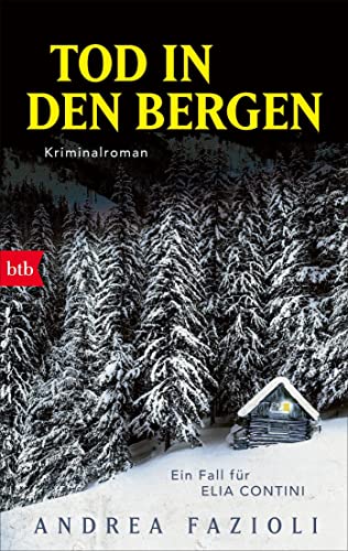 Cover: Fazioli, Andrea  -  Elia Contini 5  -  Tod in den Bergen