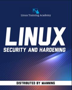 Linux Security and Hardening  [Video]