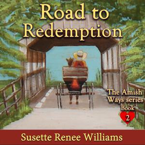 Road to Redemption by Susette Williams