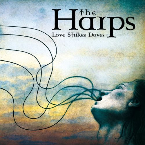 The Harps - Love Strikes Doves (2021) (LOSSLESS)