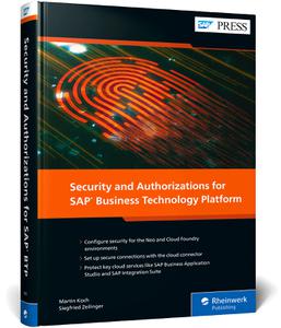 Security and Authorizations for SAP Business Technology Platform (SAP PRESS)