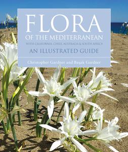 Flora of the Mediterranean An Illustrated Guide