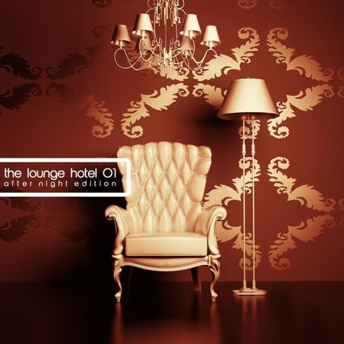 The Lounge Hotel, Vol. 1 (After Night Edition) (2016)