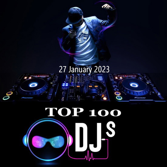 VA - Top 100 DJs Chart (27 January 2023)