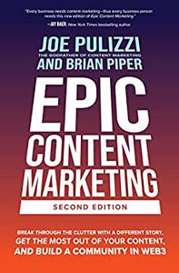 Epic Content Marketing, Second Edition