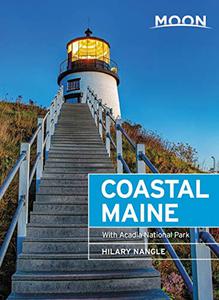 Moon Coastal Maine With Acadia National Park (Travel Guide)