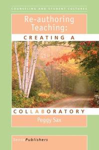 Re-authoring Teaching Creating a Collaboratory