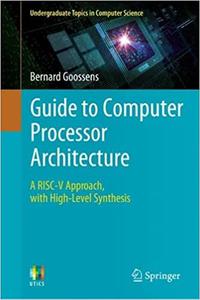 Guide to Computer Processor Architecture