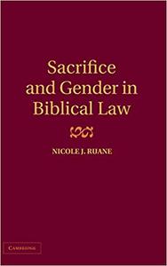 Sacrifice and Gender in Biblical Law