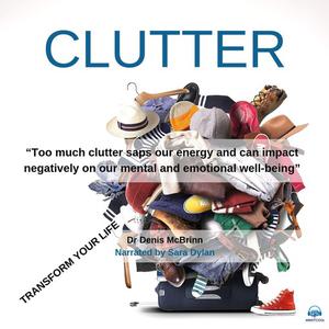 Clutter by Denis McBrinn
