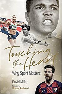 Touching the Heart Why Sport Matters