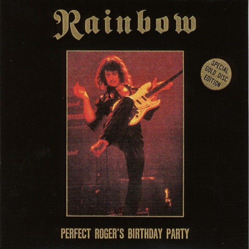 Rainbow - Perfect Roger's Birthday Party 1979 (Bootleg)