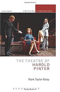 The Theatre of Harold Pinter (Critical Companions)