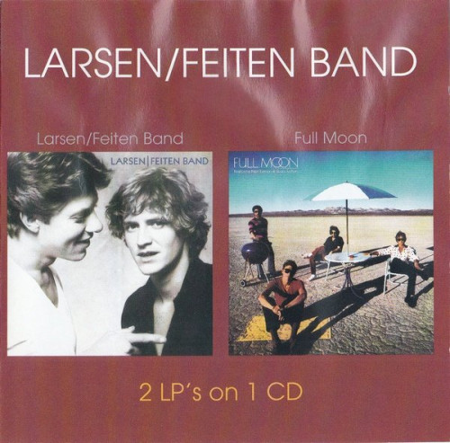 Larsen Feiten Band - Larsen Feiten Band / Full Moon (1980/82) (2005) Lossless