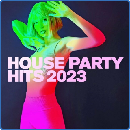 House Party Hits (2023)