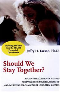 Should We Stay Together