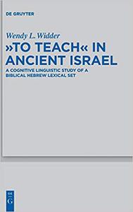 To Teach in Ancient Israel