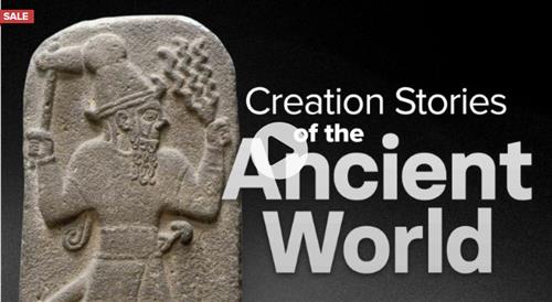 TTC - Creation Stories of the Ancient World