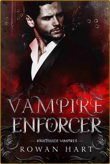 Vampire Enforcer  A Vampire Maf - Rowan Hart  F2e598d2c8376c60e35f4504fac10822