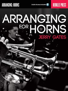 Arranging for Horns by Jerry Gates BookOnline Audio
