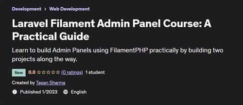 Laravel Filament Admin Panel Course A Practical Guide