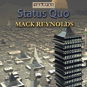 Status Quo by Mack Reynolds