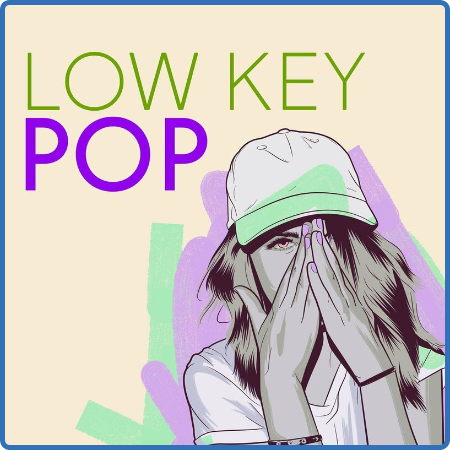 Various Artists - Low Key Pop (2023) 