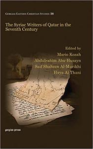 The Syriac Writers of Qatar in the Seventh Century