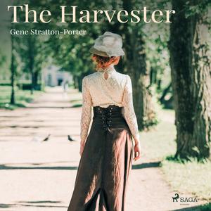 The Harvester by Gene Stratton-Porter
