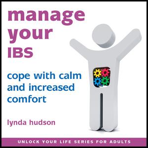 Manage Your IBS by Lynda Hudson
