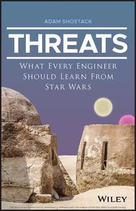 Threats What Every Engineer Should Learn From Star Wars