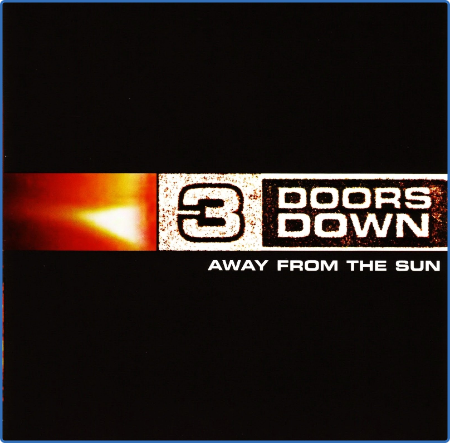 3 Doors Down - Away From The Sun 2002