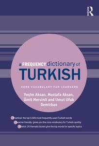 A Frequency Dictionary of Turkish (Routledge Frequency Dictionaries)