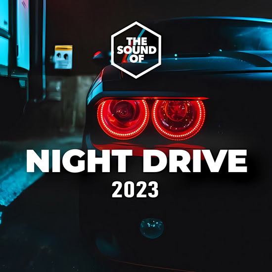 VA - The Sound Of Night Drive 2023