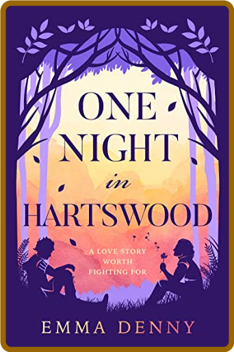 One Night in Hartswood by Emma Denny  8cda35ad823c2f47e093592287e265cc