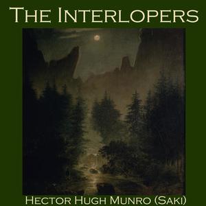 The Interlopers by Hector Hugh Munro